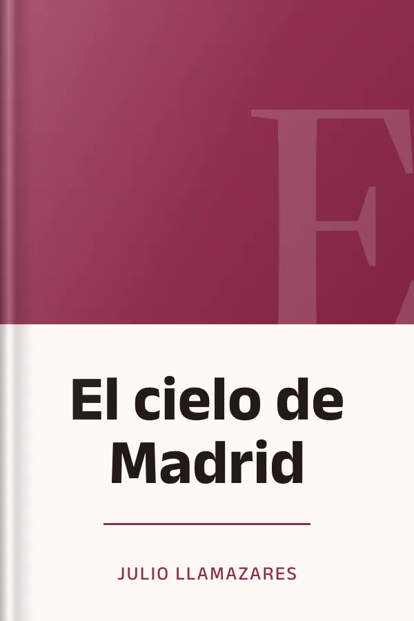 El cielo de Madrid de Julio Llamazares, portada del libro