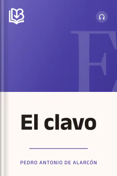 El clavo - Pedro Antonio de Alarcón