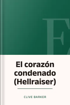 El corazón condenado (Hellraiser) - Clive Barker