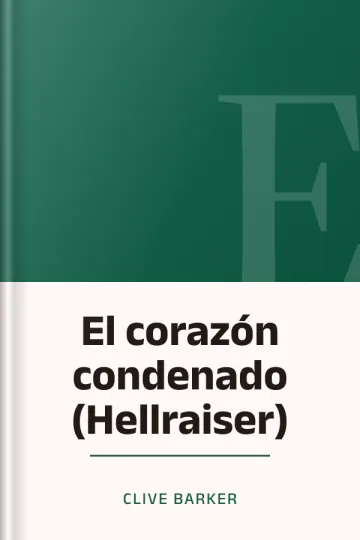 El corazón condenado (Hellraiser) de Clive Barker, portada del libro