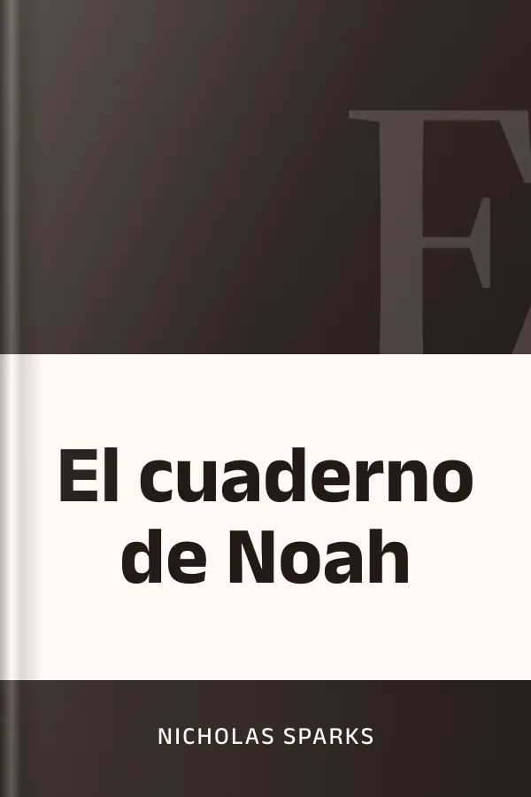 El cuaderno de Noah de Nicholas Sparks, portada del libro