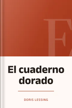 El cuaderno dorado - Doris Lessing