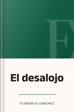 El desalojo - Florencio Sanchez