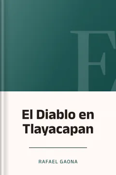 El Diablo en Tlayacapan - Rafael Gaona