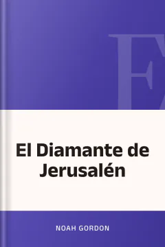 El Diamante de Jerusalén - Noah Gordon