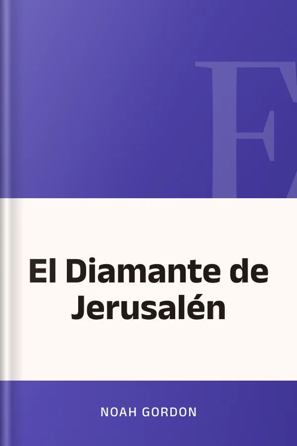 El Diamante de Jerusalén de Noah Gordon, portada del libro