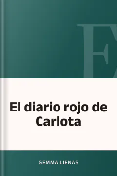 El diario rojo de Carlota - Gemma Lienas