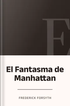 El Fantasma de Manhattan - Frederick Forsyth
