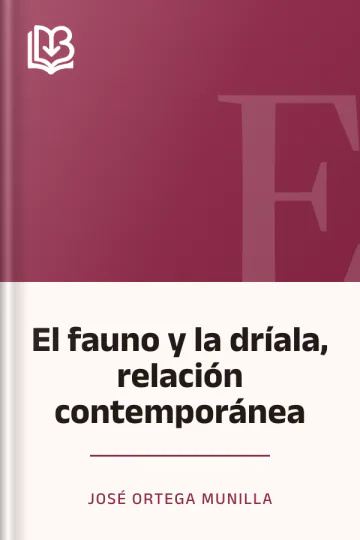 El fauno y la dríala, relación contemporánea de José Ortega Munilla, portada del libro