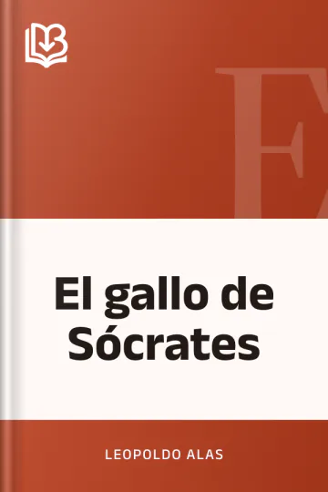 El gallo de Sócrates de Leopoldo Alas, portada del libro