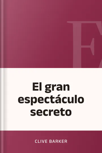 El gran espectáculo secreto de Clive Barker, portada del libro