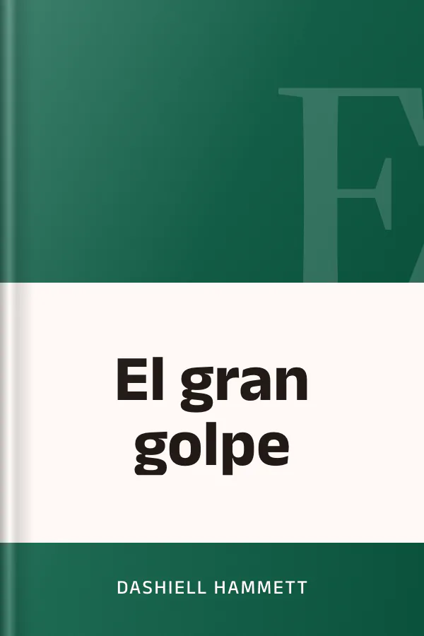 El gran golpe de Dashiell Hammett, portada del libro