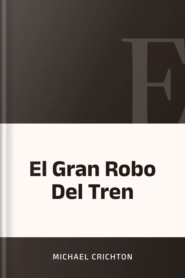El Gran Robo Del Tren de Michael Crichton, portada del libro