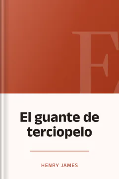 El guante de terciopelo - Henry James