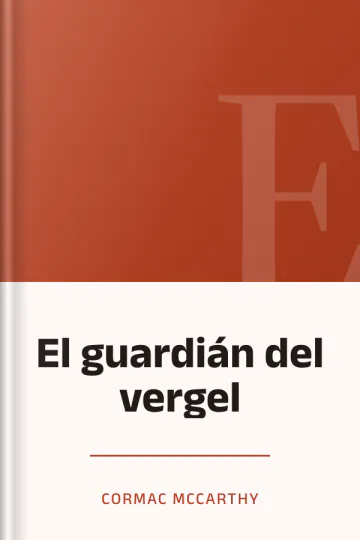 El guardián del vergel de Cormac Mccarthy, portada del libro