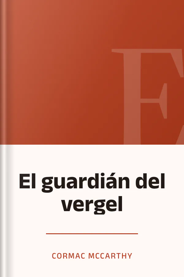 El guardián del vergel de Cormac Mccarthy, portada del libro