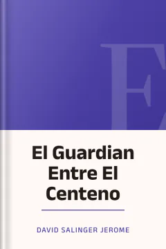El Guardian Entre El Centeno - David Salinger Jerome
