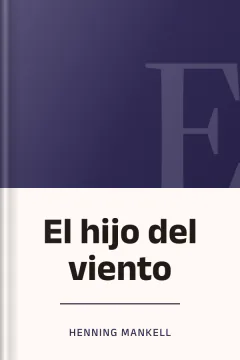 El hijo del viento - Henning Mankell