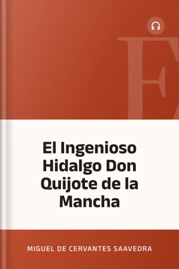 El Ingenioso Hidalgo Don Quijote de la Mancha de Miguel de Cervantes Saavedra, portada del libro