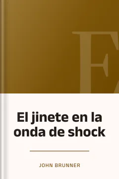 El jinete en la onda de shock - John Brunner