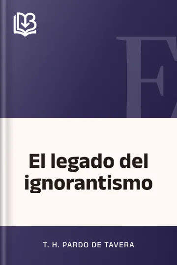 El legado del ignorantismo de T. H. Pardo de Tavera, portada del libro