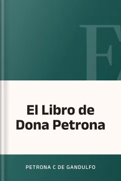 El Libro de Dona Petrona - Petrona C de Gandulfo