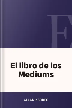 El libro de los Mediums - Allan Kardec