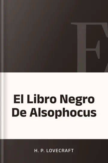 El Libro Negro De Alsophocus de H. P Lovecraft, portada del libro
