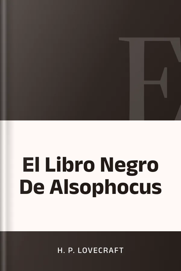 El Libro Negro De Alsophocus de H. P. Lovecraft, portada del libro