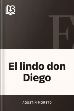 El lindo don Diego - Agustín Moreto