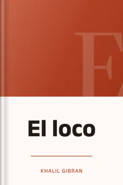 El loco - Khalil Gibran