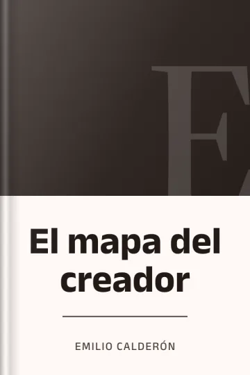 El mapa del creador de Emilio Calderón, portada del libro