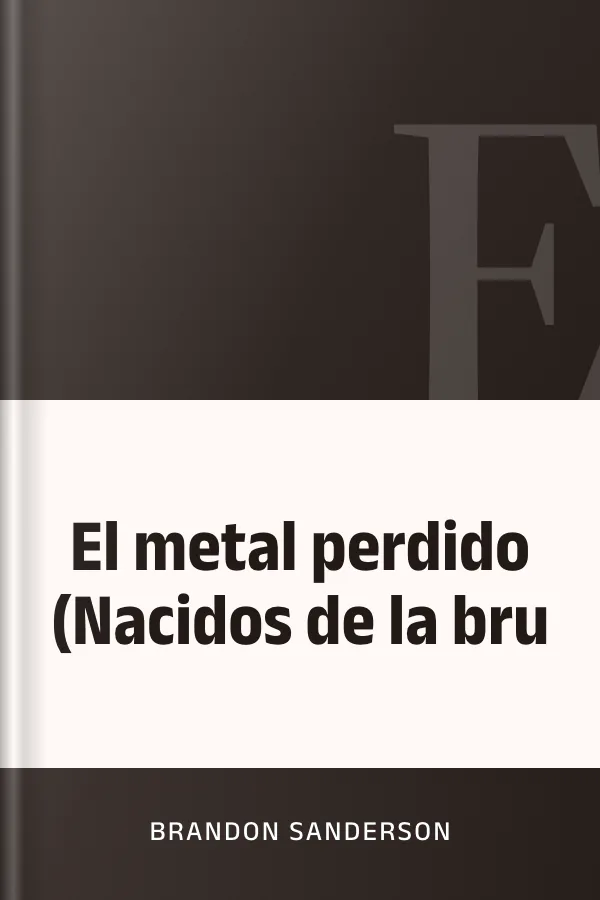 El metal perdido (Nacidos de la bru de Brandon Sanderson, portada del libro