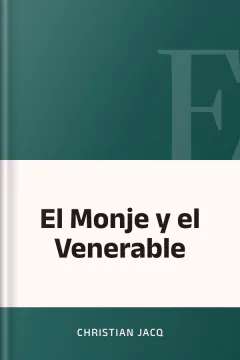 El Monje y el Venerable - Christian Jacq
