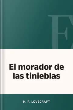 El morador de las tinieblas - H. P Lovecraft
