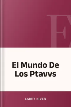 El Mundo De Los Ptavvs - Larry Niven