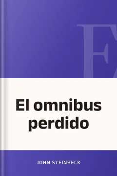 El omnibus perdido - John Steinbeck