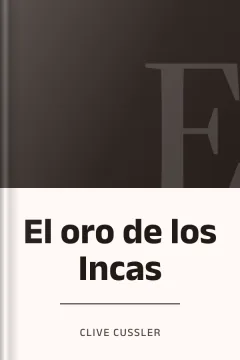 El oro de los Incas - Clive Cussler