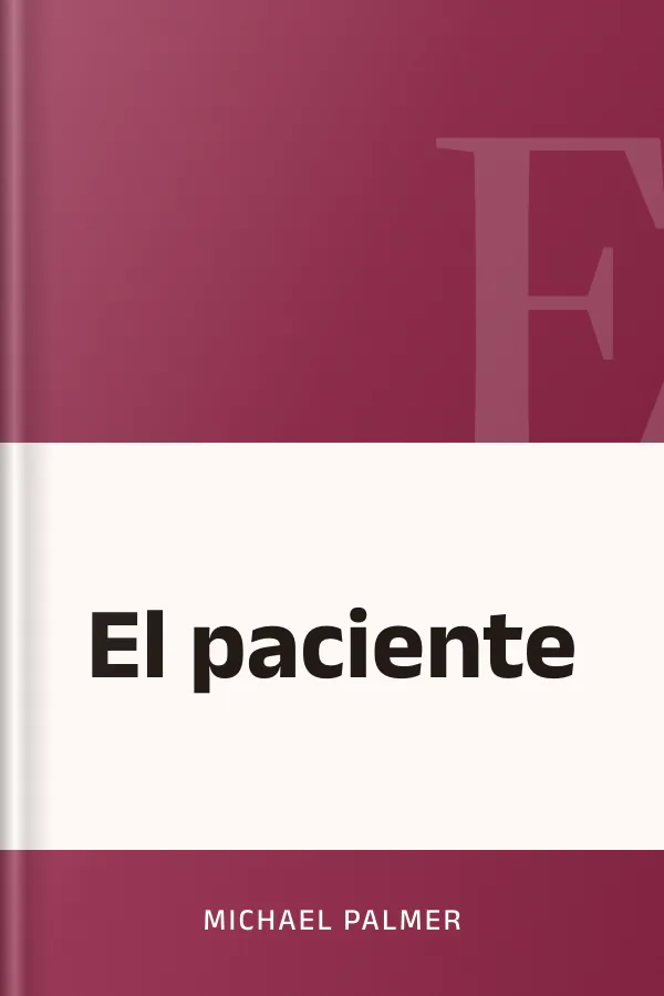 El paciente de Michael Palmer, portada del libro
