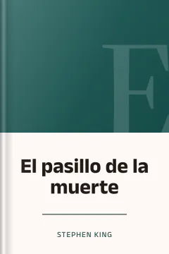 El pasillo de la muerte - Stephen King