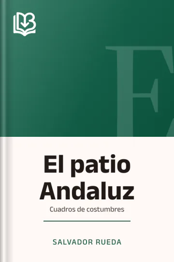 El patio Andaluz de Salvador Rueda, portada del libro