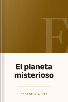 El planeta misterioso - George H White