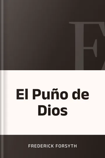 El Puño de Dios de Frederick Forsyth, portada del libro