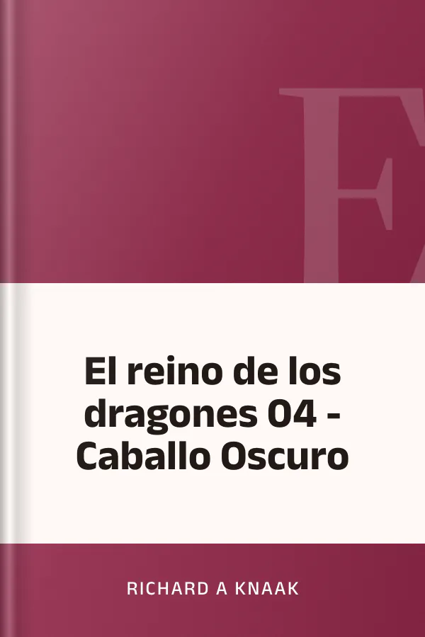 El reino de los dragones 04 - Caballo Oscuro de Richard A Knaak, portada del libro