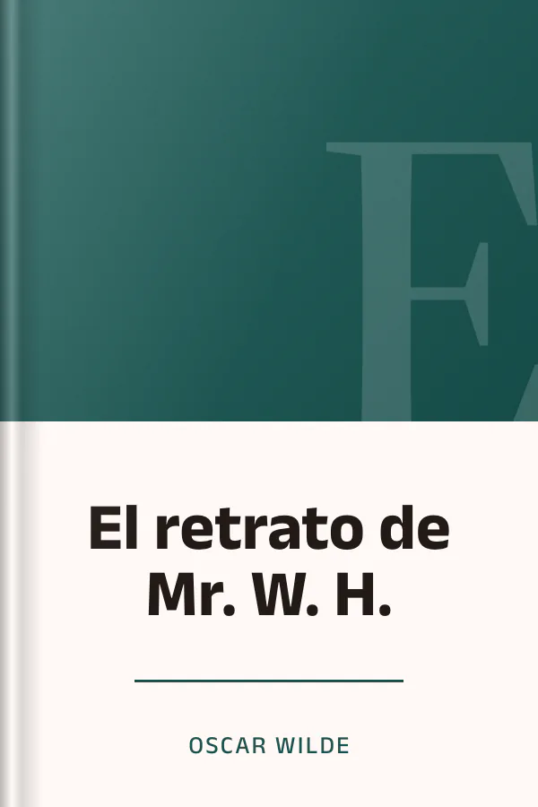 El retrato de Mr. W. H. de Oscar Wilde, portada del libro