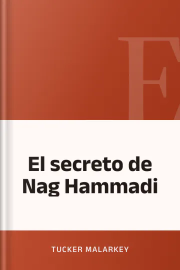 El secreto de Nag Hammadi de Tucker Malarkey, portada del libro