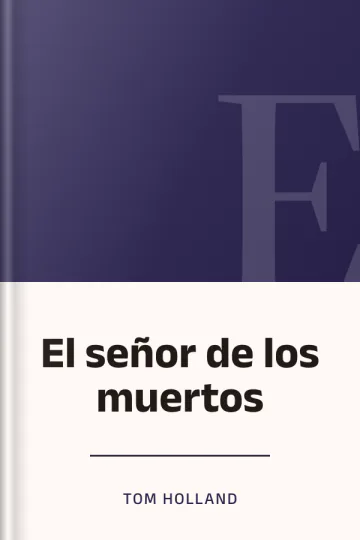 El señor de los muertos de Tom Holland, portada del libro