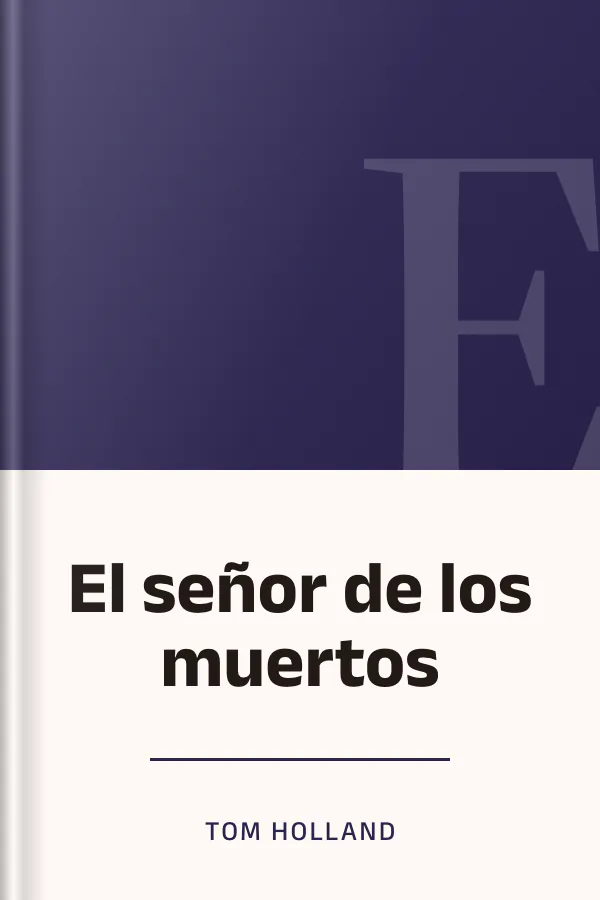 El señor de los muertos de Tom Holland, portada del libro