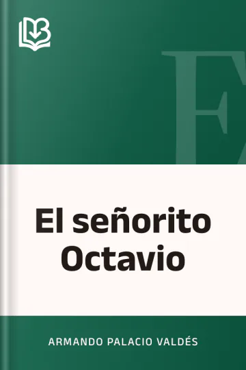 El señorito Octavio de Armando Palacio Valdés, portada del libro