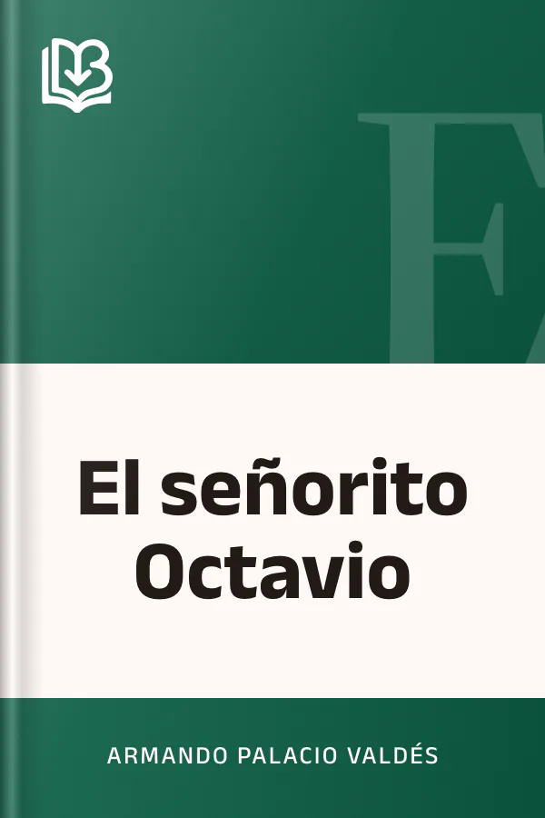 El señorito Octavio de Armando Palacio Valdés, portada del libro